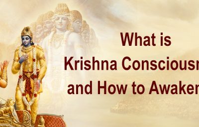 What is Krishna Consciousness and how to awaken it