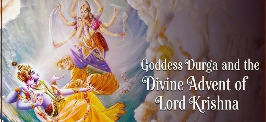 durga advent of krishna