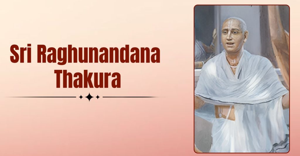 raghunandana thakura